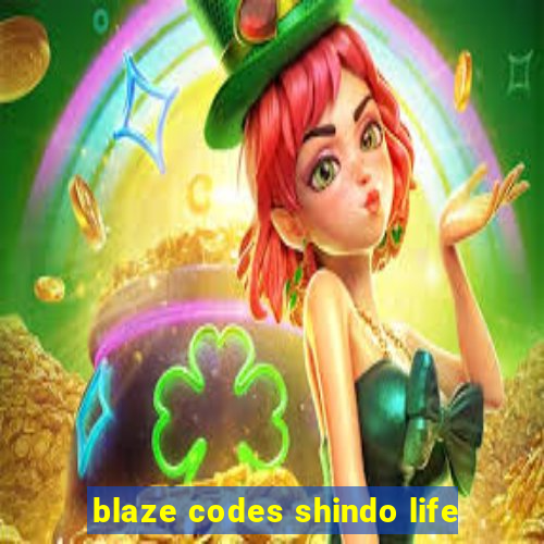 blaze codes shindo life